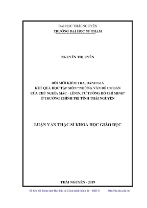 Luận văn thạc sĩ đổi mới kiểm tra đánh giá kết quả học tập môn những vấn đề cơ bản của chủ nghĩa mác lênin tư tưởng hồ chí minh ở trường chính trị tỉnh thái nguyên