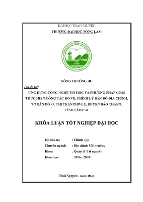 Luận văn ứng dụng công nghệ tin học và phương pháp gnss thực hiện công tác đo vẽ chỉnh lý bản đồ địa chính tờ bản đồ 49 thị trấn phố lu huyện bảo thắng