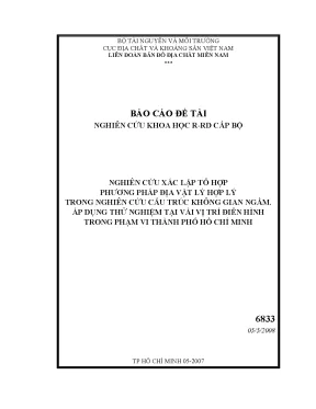 Luận văn nghiên cứu xác lập tổ hợp phương pháp địa vật lý hợp lý trong nghiên cứu cấu trúc không gian ngầm áp dụng thử nghiệm tại vị trí điển hình trong phạm vi thành phố hồ chí minh