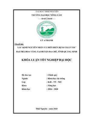 Luận văn xác định nguyên nhân và diễn biến bệnh thán thư hại trà hoa vàng tại huyện ba chẽ tỉnh quảng ninh