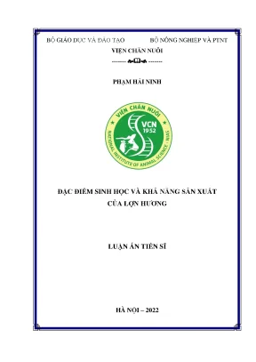 Luận án tiến sĩ chăn nuôi đặc điểm sinh học và khả năng sản xuất của lợn hương