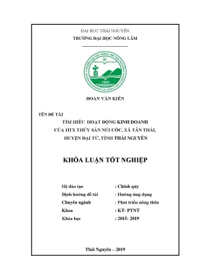 Luận văn tìm hiểu hoạt kinh động doanh của htx thủy sản núi cốc xã tân thái huyện đại từ tỉnh thái nguyên