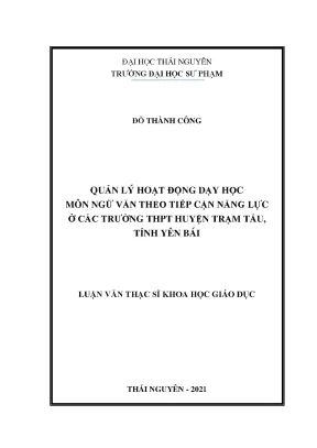 Luận văn thạc sĩ quản lý hoạt động dạy học môn ngữ văn theo tiếp cận năng lực ở các trường thpt huyện trạm tấu tỉnh yên bái