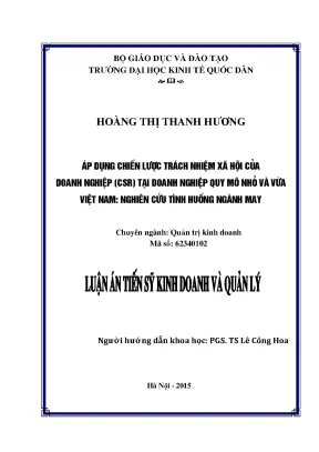 Luận án tiến sĩ áp dụng chiến lược trách nhiệm xã hội của doanh nghiệp csr tại doanh nghiệp nhỏ và vừa việt nam nghiên cứu tình huống ngành may
