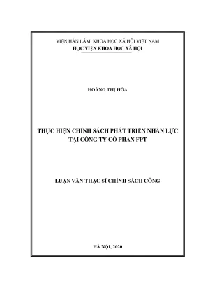 Luận văn thạc sĩ chính sách công thực hiện chính sách phát triển nhân lực tại công ty cổ phần fpt