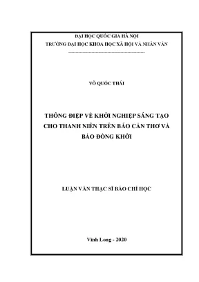 Luận văn thạc sĩ thông điệp về khởi nghiệp sáng tạo cho thanh niên trên báo cần thơ và báo đồng khởi