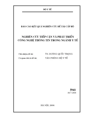 Luận văn nghiên cứu tiếp cận và phát triển công nghệ thông tin trong ngành y tế