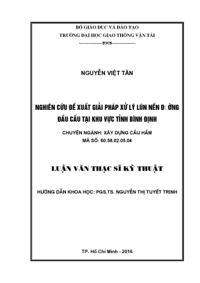 Nghiên cứu đề xuất giải pháp xử lý lún nền đường đầu cầu tại khu vực tỉnh bình định luận văn thạc sĩ chuyên ngành xây dựng cầu hầm