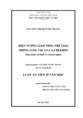 Luận án tiến sĩ văn học hiện tượng giao thoa thể loại trong sáng tác của a chekhov qua khảo sát kịch và truyện ngắn