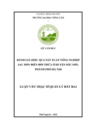 Luận văn thạc sĩ đánh giá hiệu quả sản xuất nông nghiệp nông nghiệp sau dồn điền đổi thửa tại huyện sóc sơn tp hà nội