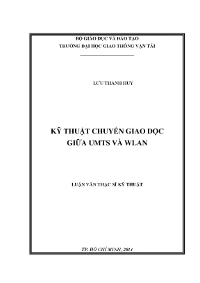 Kỹ thuật chuyển giao dọc giữa umts và wlan luận văn thạc sỹ kỹ thuật điện tử