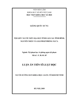 Luận án tiến sĩ luật học tội giết người trên địa bàn tỉnh lào cai tình hình nguyên nhân và giải pháp phòng ngừa