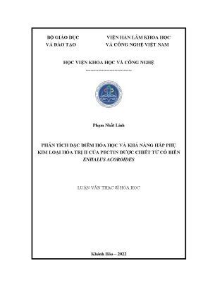 Luận văn thạc sĩ phân tích đặc điểm hóa học và khả năng hấp phụ kim loại hóa trị ii của pectin được chiết từ cỏ biển enhalus acoroides