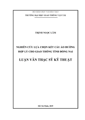 Nghiên cứu lựa chọn kết cấu áo đường hợp lý cho giao thông tỉnh đồng nai luận văn thạc sĩ chuyên ngành xây dựng đường ô tô và đường thành phố