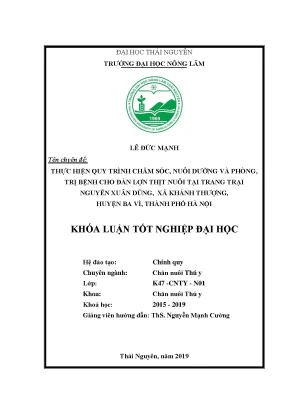 Luận văn thực hiện quy trình chăm sóc nuôi dưỡng và phòng trị bệnh cho đàn lợn thịt tại trang trại nguyễn xuân dũng xã khánh thượng huyện ba vì thành phố hà nội