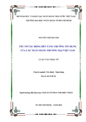 Luận văn yếu tố tác động đến tăng trưởng tín dụng của các ngân hàng