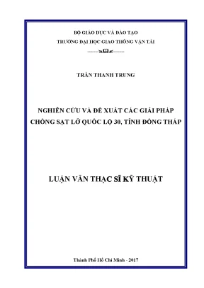 Nghiên cứu và đề xuất các giải pháp chống sạt lở quốc lộ 30 tỉnh đồng tháp luận văn thạc sỹ chuyên ngành xây dựng đường ô tô và đường thành phố