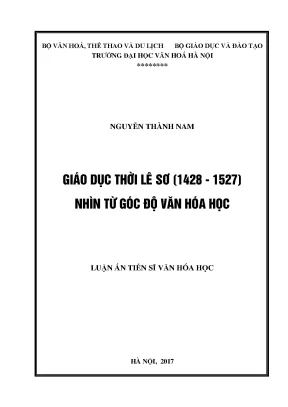 Luận án tiến sĩ giáo dục thời lê sơ 1428 1527 nhìn từ góc độ văn hóa học
