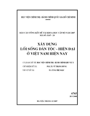 Luận văn báo cáo tổng kết đề tài khoa học cấp bộ xây dựng lối sống dân tộc hiện đại ở việt nam hiện nay