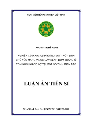 Luận án tiến sĩ nghiên cứu xác định động vật thủy sinh chủ yếu mang virus gây bệnh đốm trắng ở tôm nuôi nước lợ tại một số tỉnh miền bắc việt nam
