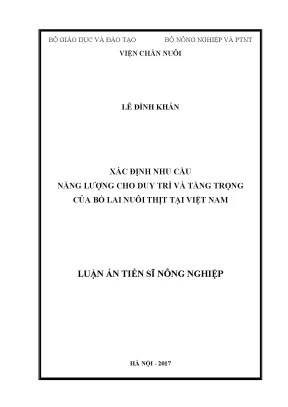 Luận án tiến sĩ nông nghiệp xác định nhu cầu năng lượng cho duy trì và tăng trọng của bò lai nuôi thịt tại việt nam