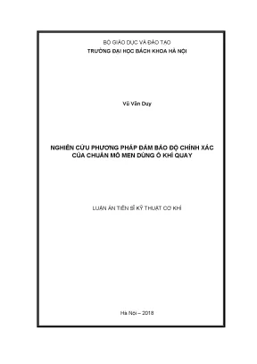Luận án tiến sĩ nghiên cứu phương pháp đảm bảo độ chính xác của chuẩn mô men dùng ổ khí quay