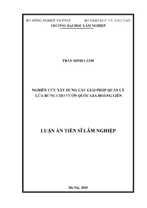 Luận án tiến sĩ lâm nghiệp nghiên cứu xây dựng các giải pháp quản lý lửa rừng cho vườn quốc gia hoàng liên