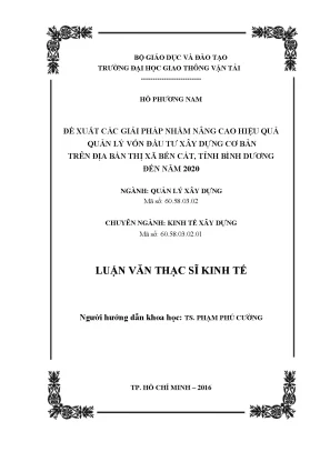 Giải pháp nhằm nâng cao hiệu quả quản lý vốn đầu tư xây dựng cơ bản trên địa bàn thị xã bến cát tỉnh bình dương đến năm 2020 luận văn thạc sĩ chuyên ngành kinh tế xây dựng