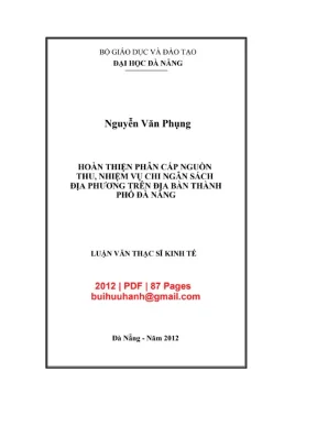 Luận văn thạc sĩ kinh tế hoàn thiện phân cấp nguồn thu nhiệm vụ chi ngân sách địa phương trên địa bàn thành phố đà nẵng