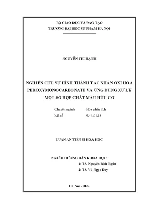 Luận án tiến sĩ hóa học nghiên cứu sự hình thành tác nhân oxi hóa peroxymonocarbonate và ứng dụng xử lý một số hợp chất màu hữu cơ