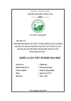 Luận văn tìm hiểu hệ thống tổ chức và hoạt động sản xuất kinh doanh của trạng trại ông nguyễn văn tuyên xã tân khánh huyện phú bình