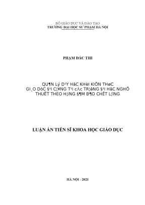Luận án tiến sĩ quản lý dạy học khối kiến thức giáo dục đại cương tại các trường đại học nghệ thuật theo hướng đảm bảo chất lượng