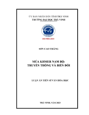 Luận án tiến sĩ múa khmer nam bộ truyền thống và biến đổi