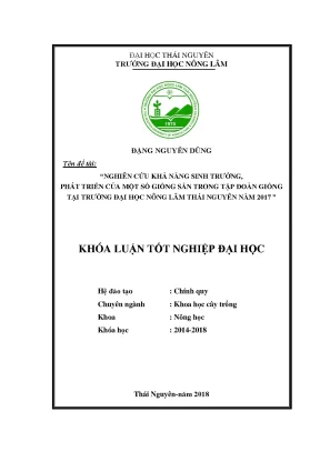 Luận văn nghiên cứu khả năng sinh trưởng phát triển của một số giống sắn trong tập đoàn giống tại trường đại học nông lâm thái nguyên năm 2017
