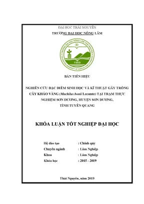 Luận văn nghiên cứu đặc điểm sinh học và kỹ thuật gây trồng loài kháo vàng machilus bonii lecomte tại trạm thực nghiệm sơn dương huyện sơn dương