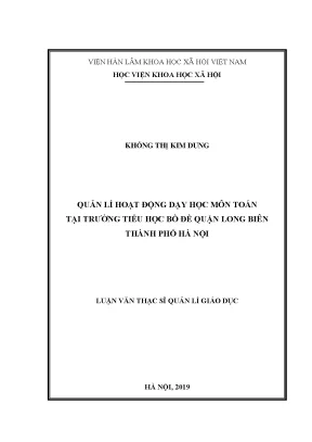 Luận văn thạc sĩ quản lý giáo dục quản lí hoạt động dạy học môn toán tại trường tiểu học bồ đề quận long biên thành phố hà nội