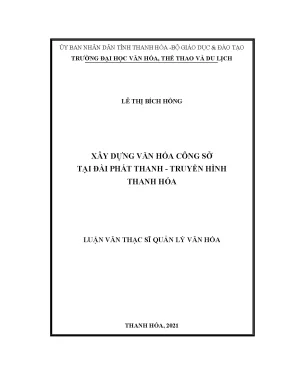 Luận văn thạc sĩ xây dựng văn hóa công sở tại đài phát thanh truyền hình thanh hóa