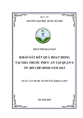 Luận văn thạc sĩ khảo sát kết quả hoạt động tại nhà thuốc phúc an tại quận 9 tp hồ chí minh năm 2015 min