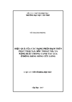 Luận án tiến sĩ hiệu quả của các dạng phân đạm trên phát thải n2o bốc thoát nh3 và năng suất trong canh tác lúa ở đồng bằng sông cửu long
