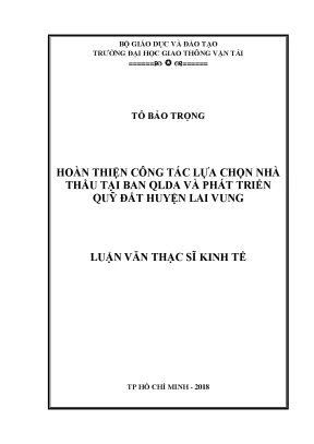 Hoàn thiện công tác lựa chọn nhà thầu tại ban qlda và phát triển quỹ đất huyện lai vung luận văn thạc sĩ ngành quản lý xây dựng