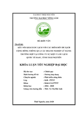 Luận văn kết nối khách du lịch với các điểm đến du lịch cộng đồng thông qua các doanh nghiệp lữ hành trường hợp tại công ty sự kiện và du lịch quốc tế hasu tỉnh thái nguyên