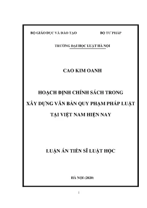 Luận án tiến sĩ luật học hoạch định chính sách trong xây dựng văn bản quy phạm pháp luật tại việt nam hiện nay