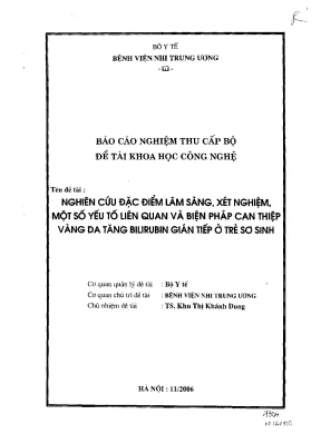 Luận văn nghiên cứu đặc điểm lâm sàng xét nghiệm một số yếu tố liên quan và biện pháp can thiệp vàng da tăng bilirubin gián tiếp ở trẻ sơ sinh