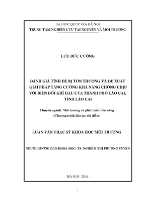 Luận văn thạc sĩ đánh giá tính dễ bị tổn thương và đề xuất các giải pháp nâng cao khả năng chống chịu với bđkh của thành phố lào cai tỉnh lào cai