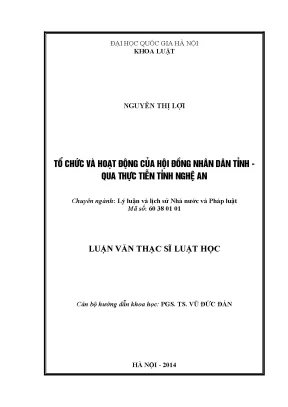 Luận văn thạc sĩ tổ chức và hoạt động của hội đồng nhân dân tỉnh qua thực tiễn tỉnh nghệ an