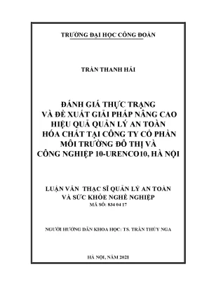 Luận văn thạc sĩ đánh giá thực trạng và đề xuất giải pháp nâng cao hiệu quả quản lý an toàn hóa chất tại công ty cổ phần môi trường đô thị và công nghiệp 10 urenco10 hà nội