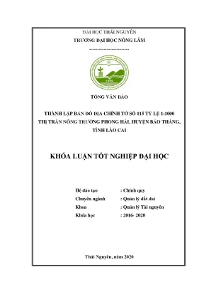 Luận văn thành lập bản đồ địa chính tờ số 115 tỷ lệ 1 1000 thị trấn nông trường phong hải huyện bảo thắng tỉnh lào cai