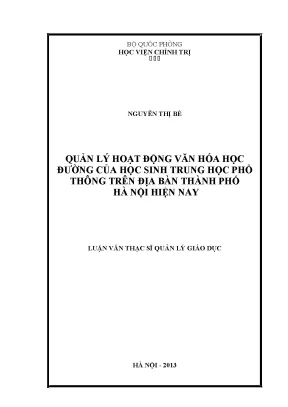 Luận văn thạc sĩ quản lý hoạt động văn hoá học đường của học sinh trung học phổ thông trên địa bàn thành phố hà nội hiện nay