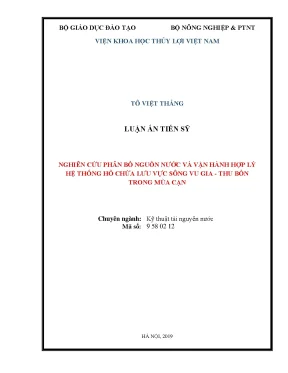 Luận án tiến sĩ kỹ thuật nghiên cứu phân bổ nguồn nước và vận hành hợp lý hệ thống hồ chứa lưu vực sông vu gia thu bồn trong mùa cạn