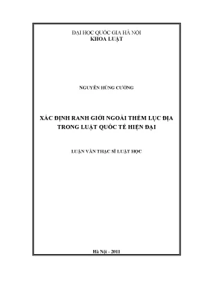 Luận văn thạc sĩ xác định ranh giới ngoài thềm lục địa trong luật quốc tế hiện đại